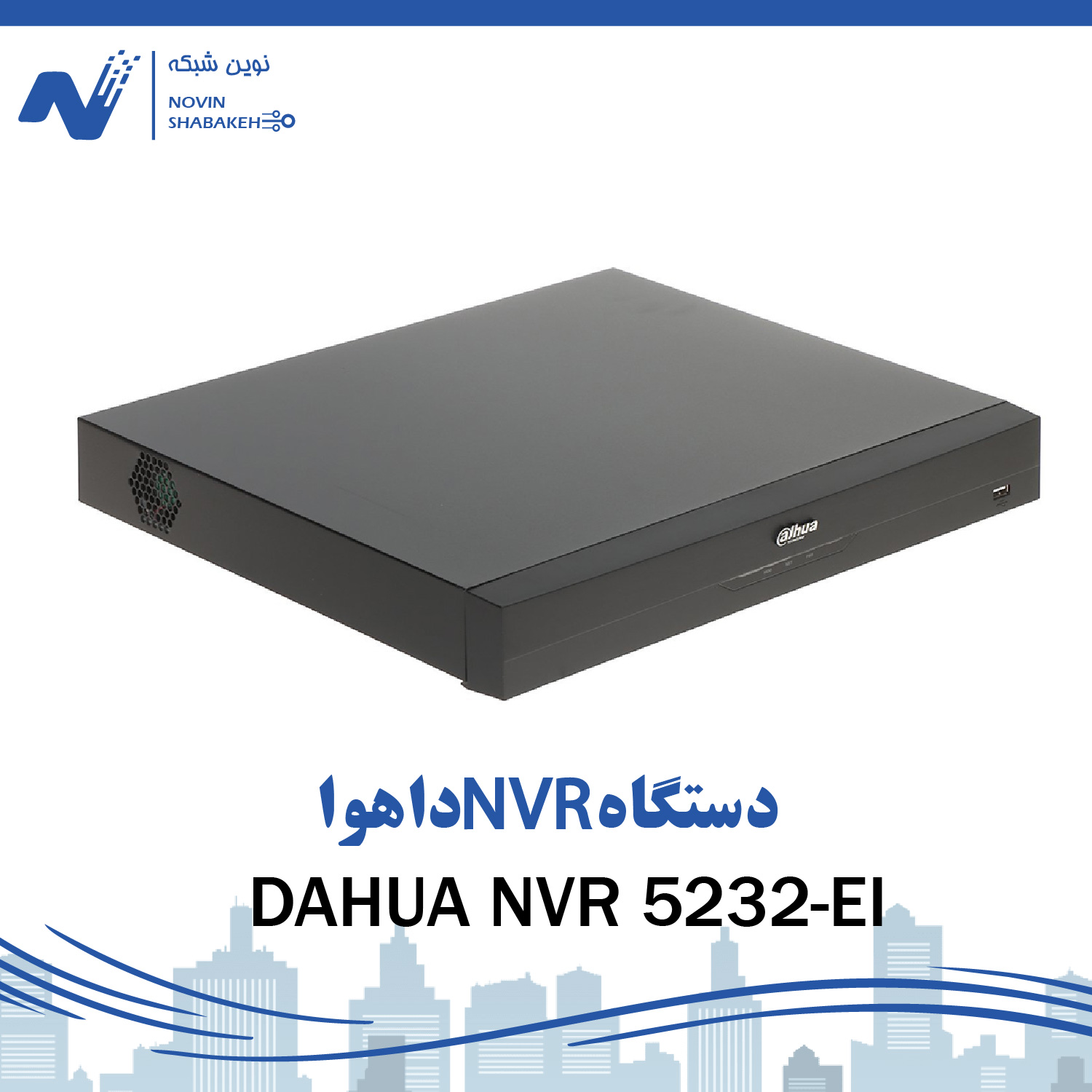 دستگاه NVR داهوا مدل DAHUA NVR 5232-EI-0۱